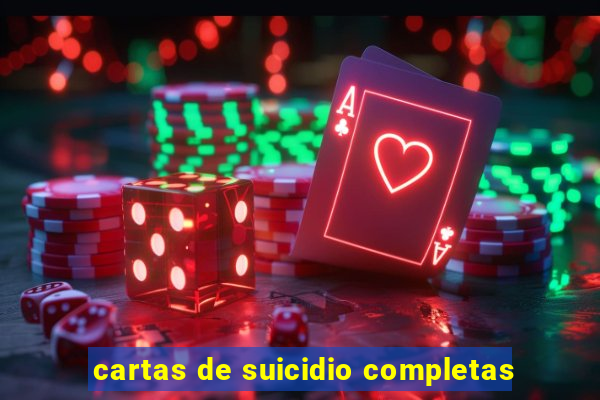 cartas de suicidio completas